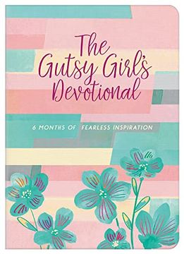 portada The Gutsy Girl'S Devotional (en Inglés)