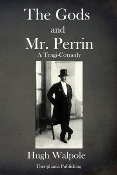 portada The Gods and Mr Perrin: A Tragi-Comedy