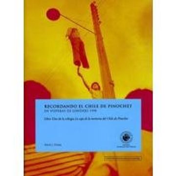 portada Recordando el Chile de Pinochet (in Spanish)