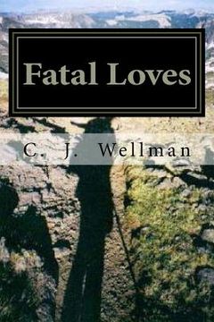 portada Fatal Loves (en Inglés)