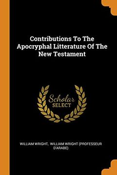 portada Contributions to the Apocryphal Litterature of the new Testament 