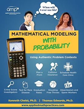 portada Mathematical Modeling With Probability: Using Authentic Problem Contexts (When Will i Ever use This? ) (in English)