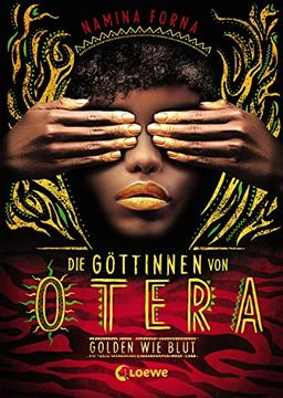 portada Die Göttinnen von Otera - Golden wie Blut: Eine Epische Fantasy-Trilogie (en Alemán)