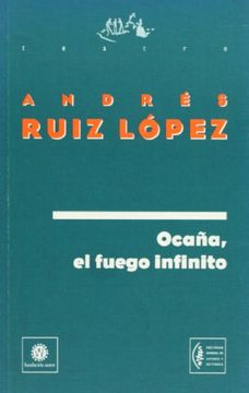 portada Ocana, el fuego infinito: Farsa sobre la vida, el amor y la muerte (Spanish Edition)