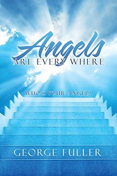 portada Angels are Every Where: Who's Your Angel? (in English)