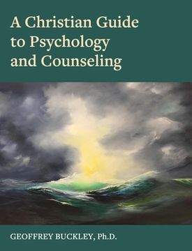 portada Christian Guide to Psychology and Counseling