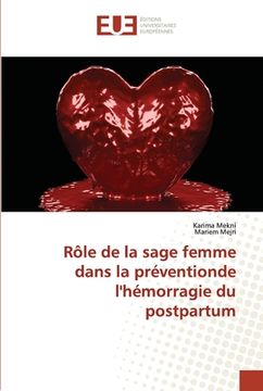 portada Rôle de la sage femme dans la préventionde l'hémorragie du postpartum (en Francés)