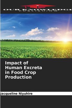 portada Impact of Human Excreta in Food Crop Production