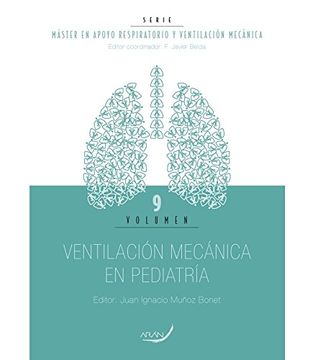 Libro Ventilación Mecánica En Pediatría, Juan Ignacio Muñoz Bonet, ISBN ...