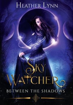 portada Sky Watcher: Between The Shadows (en Inglés)