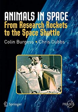 portada Animals in Space: From Research Rockets to the Space Shuttle (Springer Praxis Books) 