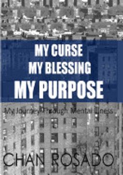 portada My Curse, my Blessing, my Purpose (en Inglés)