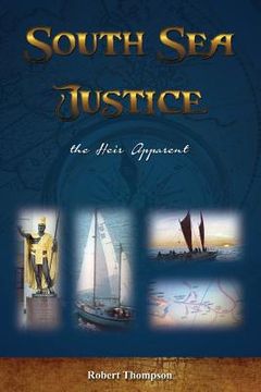 portada South Sea Justice (en Inglés)