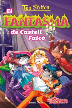 portada El Fantasma de Castell Falcó (Tea Stilton. Aventures a Ratford) (in Catalá)