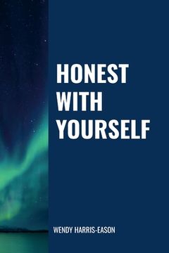 portada Honest With Yourself (en Inglés)