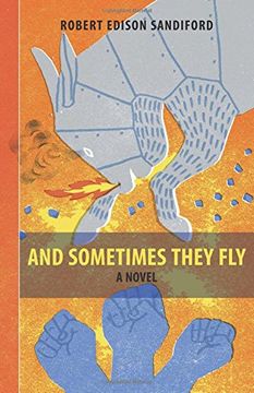 portada And Sometimes They Fly (en Inglés)
