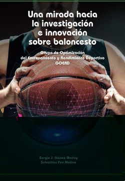 portada Una Mirada Hacia la Investigación e Innovación Sobre Baloncesto
