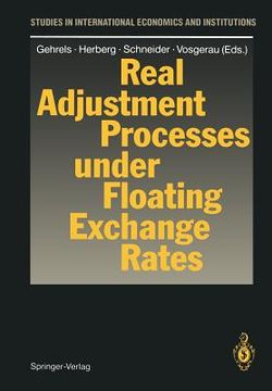 portada real adjustment processes under floating exchange rates (en Inglés)