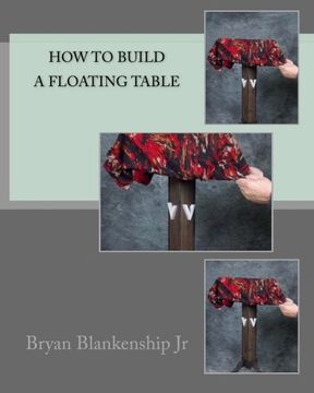 portada How to Build a Floating Table (en Inglés)