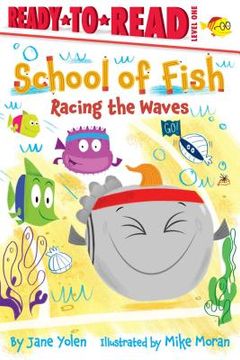 portada Racing the Waves: Ready-To-Read Level 1