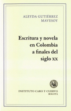 portada Escritura y Novela en Colombia a Finales del Siglo xx