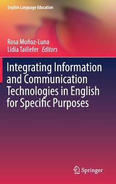 portada Integrating Information and Communication Technologies in English for Specific Purposes (en Inglés)
