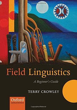 portada Field Linguistics: A Beginner's Guide (Oxford Linguistics)