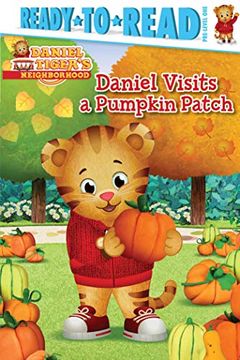 portada Daniel Visits a Pumpkin Patch: Ready-To-Read Pre-Level 1 (Daniel Tiger'S Neighborhood: Ready to Read, Pre-Level 1) (en Inglés)