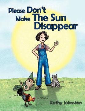 portada please don't make the sun disappear (en Inglés)