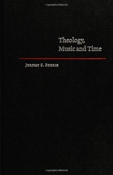 portada Theology, Music and Time Hardback (Cambridge Studies in Christian Doctrine) (en Inglés)