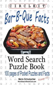 portada Circle It, Bar-B-Que / Barbecue / Barbeque Facts, Word Search, Puzzle Book (en Inglés)