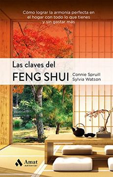 portada Las Claves del Feng Shui ne: Cómo Lograr la Armonía Perfecta en el Hogar con Todo lo que Tienes y sin Gastar más