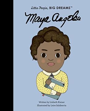 portada Maya Angelou (Volume 4) (Little People, big Dreams, 4) (en Inglés)