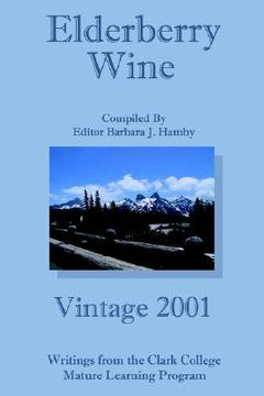 portada elderberry wine: vintage 2001 (en Inglés)