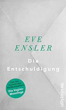 portada Die Entschuldigung: Der Feministische Klassiker von der Autorin der Vagina-Monologe (in German)