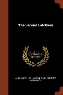 portada The Second Latchkey (en Inglés)