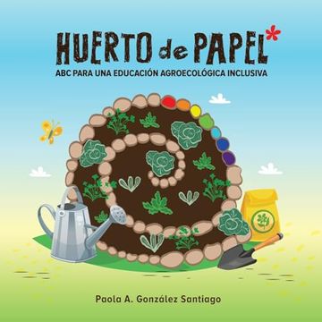 portada Huerto de papel: ABC para una educación agroecológica inclusiva