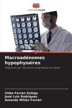 portada Macroadénomes hypophysaires (en Francés)