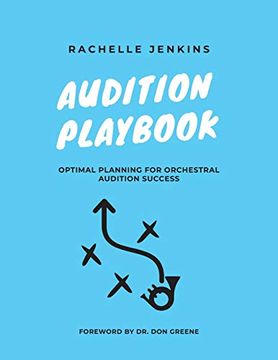 portada Audition Playbook: Optimal Planning for Orchestral Audition Success (en Inglés)