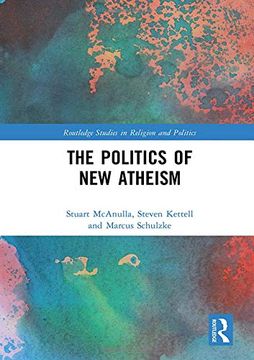 portada The Politics of New Atheism (en Inglés)