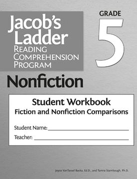 portada Jacob's Ladder Reading Comprehension Program: Nonfiction Student Workbooks, Grade 5, Fiction and Nonfiction Comparisons (Set of 5)