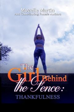 portada Girl Behind the Fence: Thankfulness (en Inglés)