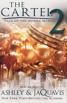 portada The Cartel 2: Tale of the Murda Mamas (in English)