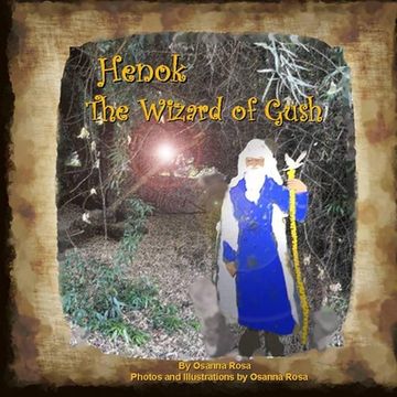 portada Henok The Wizard of Gush! (en Inglés)