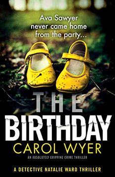 portada The Birthday: An Absolutely Gripping Crime Thriller (Detective Natalie Ward) (Volume 1) (en Inglés)