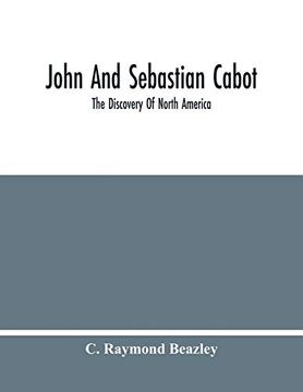 portada John and Sebastian Cabot: The Discovery of North America 