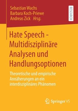 portada Hate Speech - Multidisziplinã Â¤Re Analysen und Handlungsoptionen: Theoretische und Empirische Annã Â¤Herungen an ein Interdisziplinã Â¤Res phã Â¤Nomen (German Edition) [Soft Cover ] 