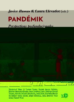 portada Pandémik: Perspectivas Posfundacionales Sobre Contagio, Virus y Confinamiento (in Spanish)