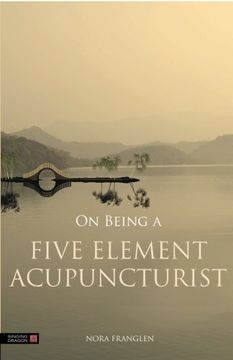 portada On Being a Five Element Acupuncturist