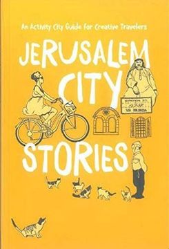 portada Jerusalem City Stories: An Activity City Guide for Creative Travelers (en Inglés)